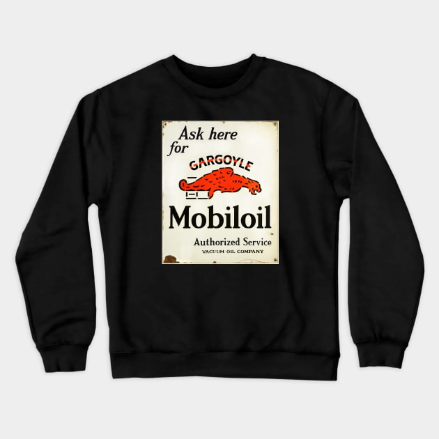 Gargoyle Mobiloil Authorized service sign Crewneck Sweatshirt by Hit the Road Designs